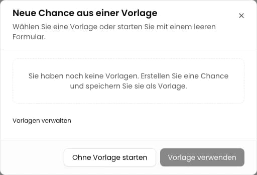 Mit leerem Formular starten: Verkaufschance im CRM anlegen